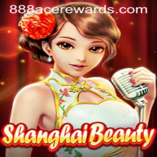 Discover the Exhilarating World of ShanghaiBeauty with 888ACE Rewards